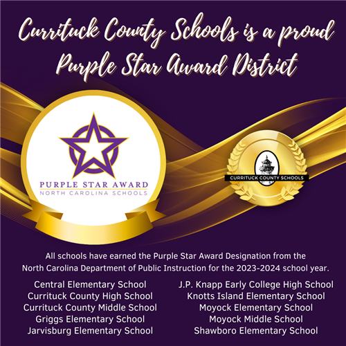 Currituck County Schools is a proud Purple Star Award District